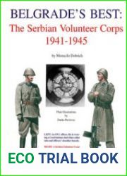 Belgrade’s Best The Serbian Volunteer Corps 1941-1945