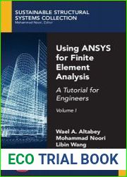 Using ANSYS for Finite Element Analysis, Volume I-II