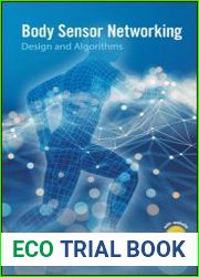 Body Sensor Networking, Design and Algorithms