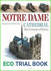 Notre Dame Cathedral Nine Centuries of History