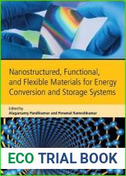 Nanostructured, Functional, and Flexible Materials for Energy Conversion and Storage Systems