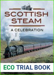 Scottish Steam A Celebration