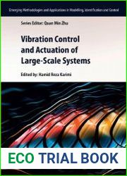 Vibration Control and Actuation of Large-Scale Systems
