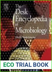The Desk Encyclopedia of Microbiology