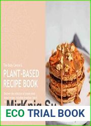 The Body Centre|s Plant-Based Recipe Book