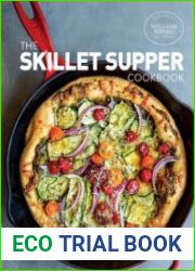 The Skillet Suppers Cookbook