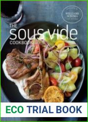 The Sous Vide Cookbook