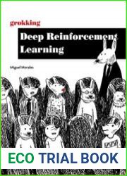 Grokking Deep Reinforcement Learning (Final Edition)