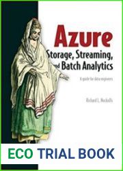 Azure Storage, Streaming, and Batch Analytics A guide for data engineers (+code)