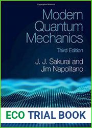 Modern Quantum Mechanics, Third Edition