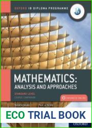 Oxford IB Diploma Programme IB Mathematics Analysis and Approaches, Standard Level
