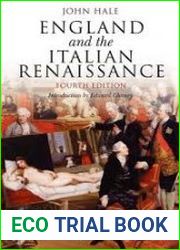 England and the Italian Renaissance The Growth of Interest in its History and Art, Fourth Edition