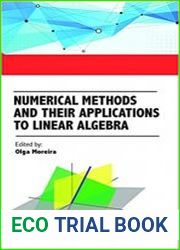 Numerical Methods and their applications to Linear Algebra