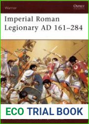 Imperial Roman Legionary AD 161–284