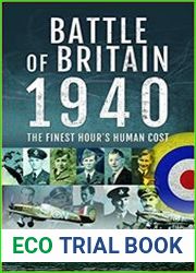 Battle of Britain, 1940 The Finest Hour|s Human Cost