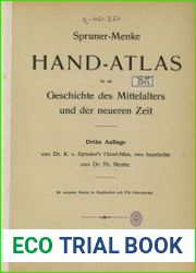 Hand Atlas fur die Geschichte des Mittelalters und der neueren Zeit