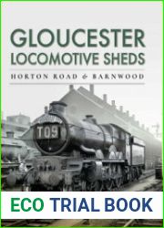 Gloucester Locomotive Sheds