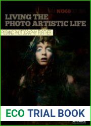 Living the Photo Artistic Life