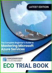 The Complete Beginner’s Guide to Mastering Microsoft Azure Services Covers AZ-900 & AZ-104 Exam Complete Blueprint (Volume 1,2)