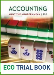 Accounting What the Numbers Mean, Twelfth Edition