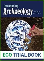 Introducing Archaeology, 3rd Edition