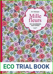 Mille fleurs 100 coloriages anti-stress