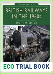 British Railways in the 1960s Southern Region