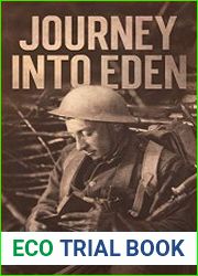 Journey into Eden WWI Adventures in the Mesopotamian Motor Machine Gun Corps