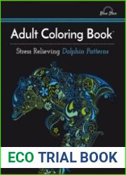Adult Coloring Book Stress Relieving Dolphin Patterns