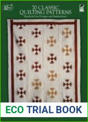 70 Classic Quilting Patterns