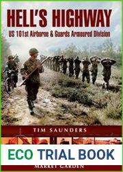 Hell|s Highway U.S. 101st Airborne & Guards Armoured Division (Battleground Market Garden)