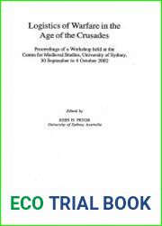 Logistics of Warfare in the Age of the Crusades