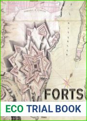 Forts An Illustrated History of Building for Defence (Osprey General Military)