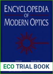 Encyclopedia of Modern Optics