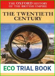 The Oxford History of the British Empire, Volume IV The Twentieth Century