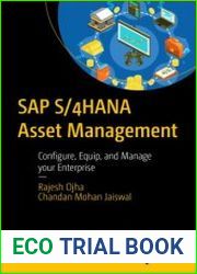 SAP S/4HANA Asset Management Configure, Equip, and Manage your Enterprise