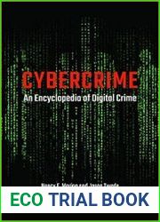 Cybercrime An Encyclopedia of Digital Crime