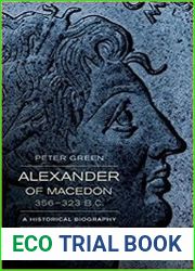 Alexander of Macedon, 356–323 B.C. A Historical Biography