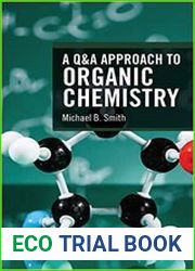 A Q&A Approach to Organic Chemistry