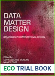 Data, Matter, Design Strategies in Computational Design