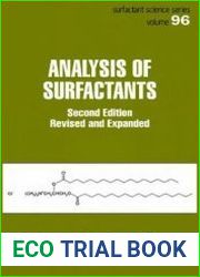 Analysis of Surfactants, 2nd ed.
