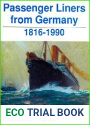 Passenger Liners from Germany 1816-1990