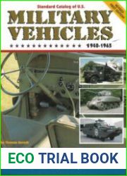 Standard Catalog of U.S. Military Vehicles 1940-1965