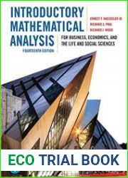 Introductory Mathematical Analysis for Business, Economics, and the Life and Social Sciences, Fourteenth Edition