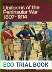 Uniforms of the Peninsular War in colour, 1807-1814