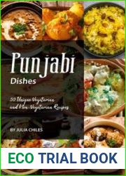 Punjabi Dishes 50 Unique Vegetarian and Non-Vegetarian Recipes
