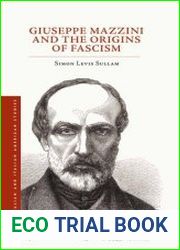 Giuseppe Mazzini and the Origins of Fascism