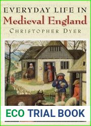 Everyday Life in Medieval England