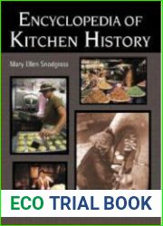 Encyclopedia of Kitchen History