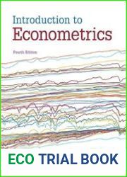 Introduction to Econometrics, Fourth Edition